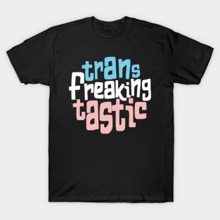 Trans Pride LGBTQ Pride Transtastic T-Shirt